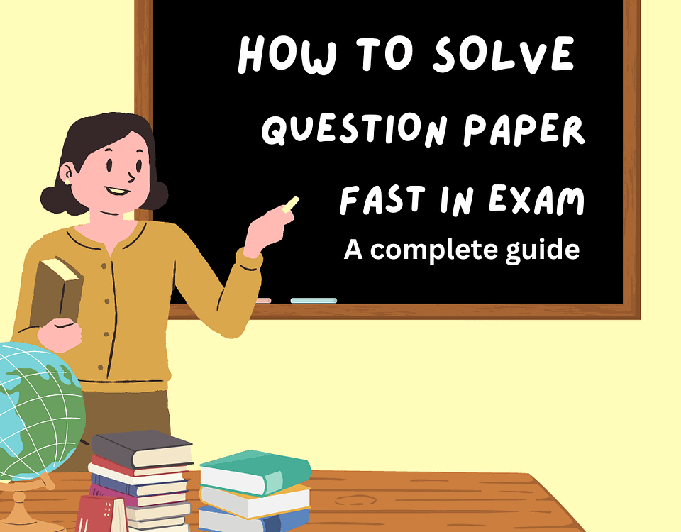 How to solve question paper fast in exam